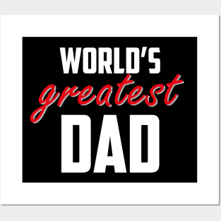 World's Greatest Dad Red Bold White Posters and Art